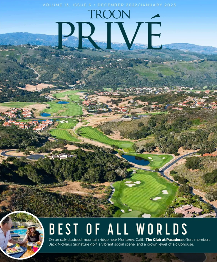 Troon Privé Magazine Cover showcasing The Club at Pasadera